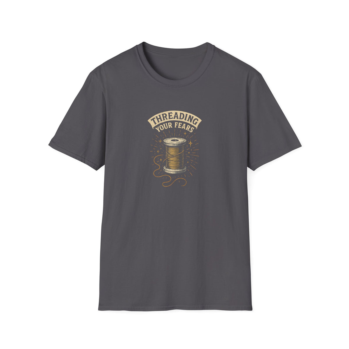 Threading Your Fears T-Shirt