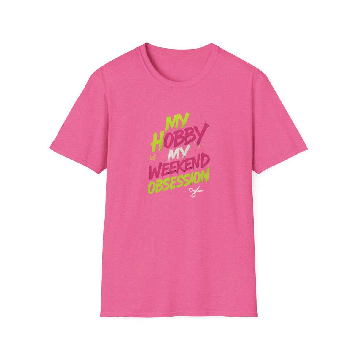 My Hobby Weekend Obsession T-Shirt